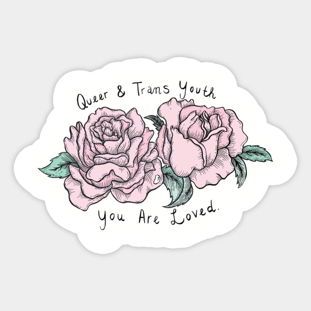 Queer and Trans Youth You Are Loved Sticker by jbbrager